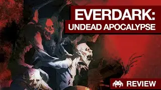 Обзор: EVERDARK: Undead Apocalypse | Xbox
