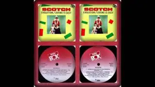 SCOTCH - LOVING IS EASY/EVOLUTION (RE-EDIT, ORIGINAL 12&acute; 1985)