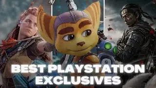Best Recent PlayStation Exclusive Games!