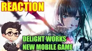 KITA REACTS: DELiGHTS WORKS New Mobile Game 