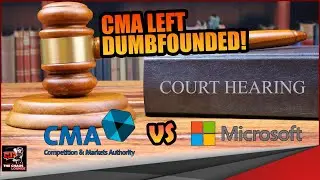 CMA LEFT STRANDED AS MICROSOFT and ACTIVISION REMAIN CONFIDENT