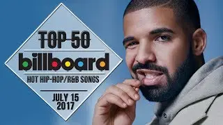 Top 50 • US Hip-Hop/R&B Songs • July 15, 2017 | Billboard-Charts