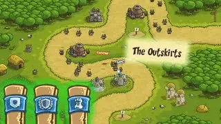 Kingdom Rush Walkthrough Level The Outskirts