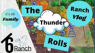 Thunder Rolls @Bar6 Ranch