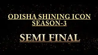 SEMI FINAL of The Most Popular Fashion Show of Rourkela,  Odisha Shinning Icon, Season-3.
