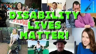 Disability Lives Matter!