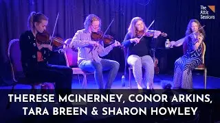 The Attic Sessions | Therese McInerney & Conor Arkins with Tara Breen & Sharon Howley 🎻🔥💛💙