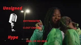 Female Hype 🔥🔥$hyfromdatre - Clout Chaser (North Carolina) Unsigned Hype
