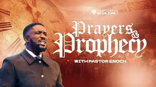 Prayers and Prophecy || Day 2 || Night Session
