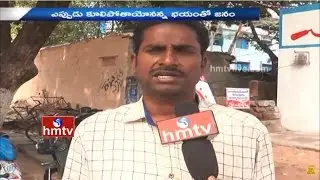 Authorities Negligence on Demolition Of Old Buildings In Kadapa | Threat to Public | HMTV