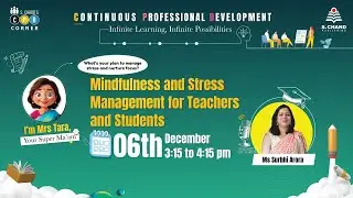 S Chand's CPD Initiative |Pedagogy based| Mindfulness and Stress Management for Teachers & Students
