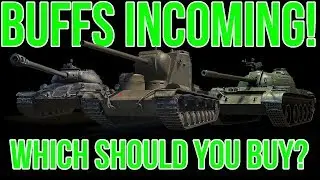 Preferential Matchmaking Tanks you SHOULD BUY with the Incoming Buffs || World of Tanks