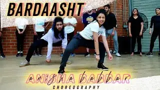 Bardaasht | Anisha Babbar Choreography | Bollywood Funk | ft. Amit Patel