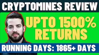 CRYPTOMINES REVIEW | UPTO 1500% RETURNS | LIVE DEPOSIT AND WITHDRAWAL | 1865+ DAYS AND PAYING !!