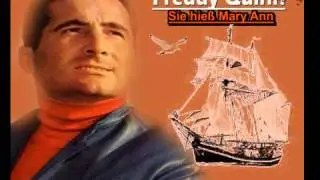 Freddy Quinn - Sie hie&szlig; Mary Ann ...
