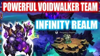 POWERFUL VOIDWALKER TEAM - INFINITY REALM - CASTLE CLASH