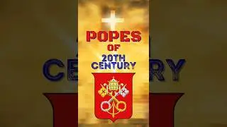 20th Century Popes Explained ✞ | Catholic Church Timeline