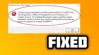 (ИСПРАВЛЕНО) OneDrive.exe &mdash; ошибка &laquo;Bad Image&raquo; в Windows 10/11 &mdash; 2024