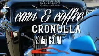 Cars & coffee Cronulla 28/5/23