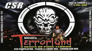 Dj Plague and Smurf &ndash; This Is Terror Vol. 6 - C.S.R. - Welcome To Terrorland (cd 2/mixed)