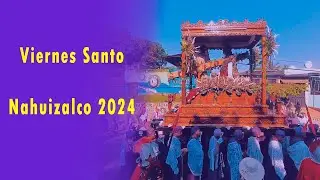 Vía Crucis del Viernes Santo | Nahuizalco 2024