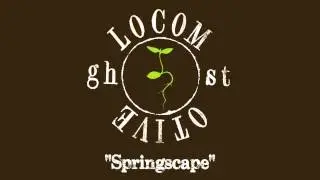 Locomotive Ghost - Springscape