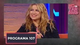 No es tan tarde con Sofía Reyes (18/03/2022) - Programa 107