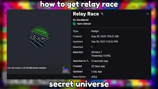 how to get relay race (secret universe roblox)