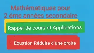 Pour 2éme science et informatique    #Equation Réduite d'une droite#