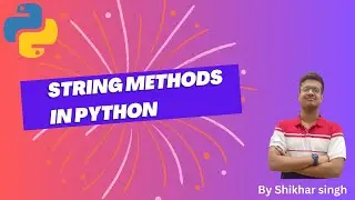 String methods in Python || python tutorials