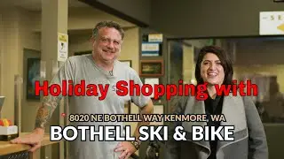 Bothell Ski & Bike Holiday Shopping!