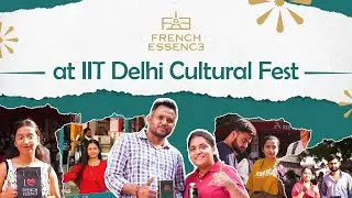 French Essence @ IIT DELHI CULTURAL FEST Rendezvous 25 