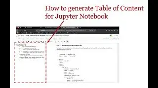 How to Generate Table of Content  (TOC) for your Jupyter Notebook