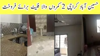 FLAT FOR SALE HUSSAIN ABAD KARACHI | HOUSE FOR SALE F B AREA HUSSAINABAD KARACHI@HajosWorlds