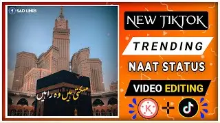 New TikTok Trending Naat lyrics video editing | Faizan Khan Tech