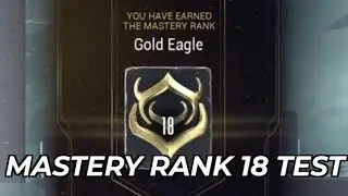 Warframe Mastery Rank 18 Test Walk-through