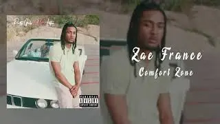 Zae France - Comfort Zone (Official Audio)