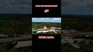 LAND FOR DEVELOPMENT👷🏢🏘️, FACING THE CORAL HIGHWAY, PUNTA CANA, DOMINICAN REPUBLIC 🇩🇴