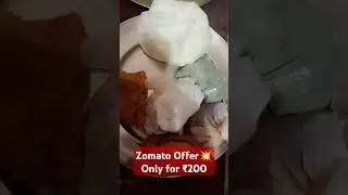 Zomato Offer💥||Only For ₹200||Jhol||#jhol #trendingsong #zomatooffer #zomato #asmr #food #chaat
