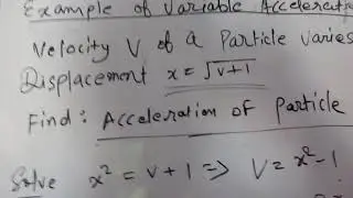 Comptition physics/ example of variable acceleration