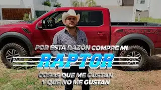 Por esta razón compre MI RAPTOR