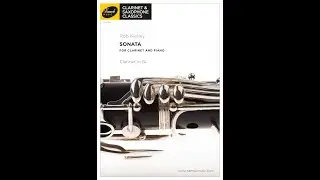 Clarinet Sonata by Rob Keeley with spoken introduction by the composer, music and score examples