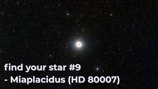 find your star music #9 - Miaplacidus | &beta; Carinae (HD 80007) [ 1 Hours  | relaxing music ]
