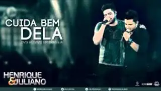 Henrique e Juliano cuida bem dela