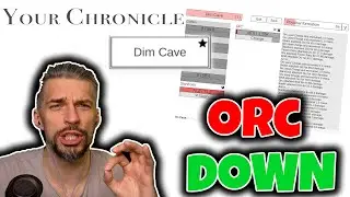 Getting through the ORC and Dark Rituals [Your Chronicle] Playthrough Part 4