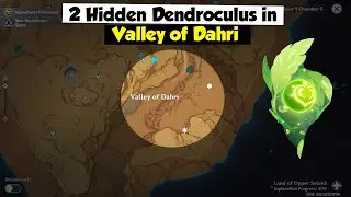 Dendroculus location in Valley of Dahri | Genshin Impact
