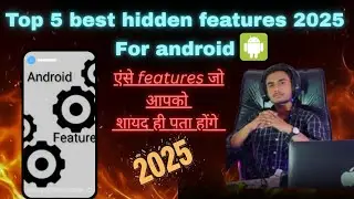 Top 5 Hidden Features in Your Smartphone 🔥 | Secret Mobile Tricks 2025 // Technology Ka Ghar #2025  