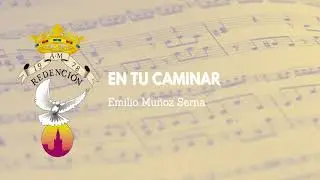En tu caminar
