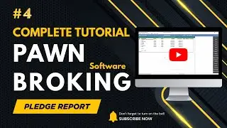 Pawn Broking Software full Tutorial | pledge report #4 #dikshitechnologies @dikshitec