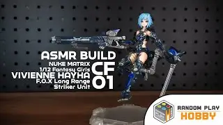 1/12 Fantasy Girls CF01 F.O.X Long Range Striker Unit (NUKE MATRIX) l ASMR BUILD l Model Kit